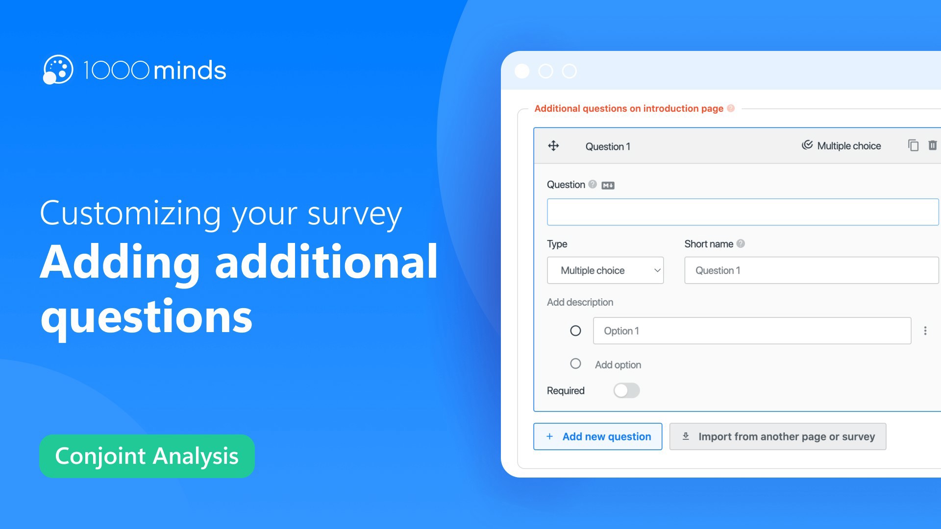 Customizing your survey: adding additional questions